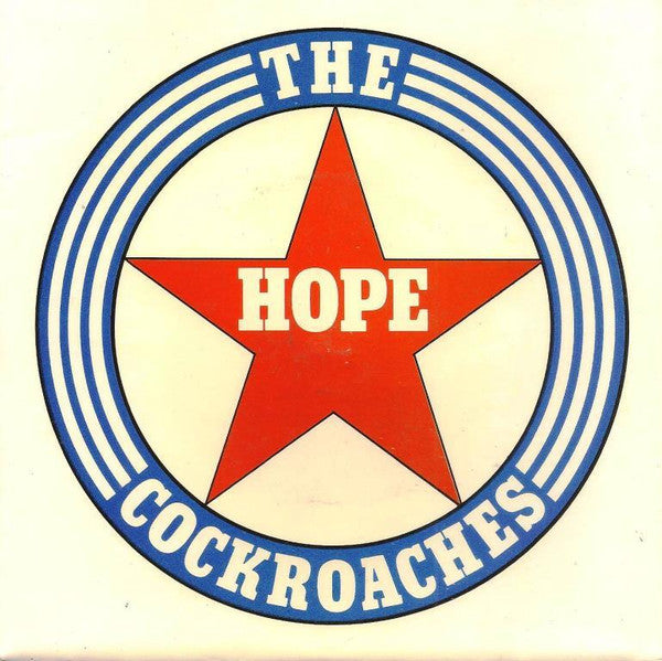 The Cockroaches – Hope 7" vinyl record, image 1 of 4