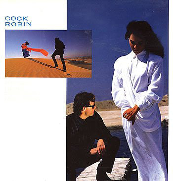 Cock Robin – After Here Through Midland