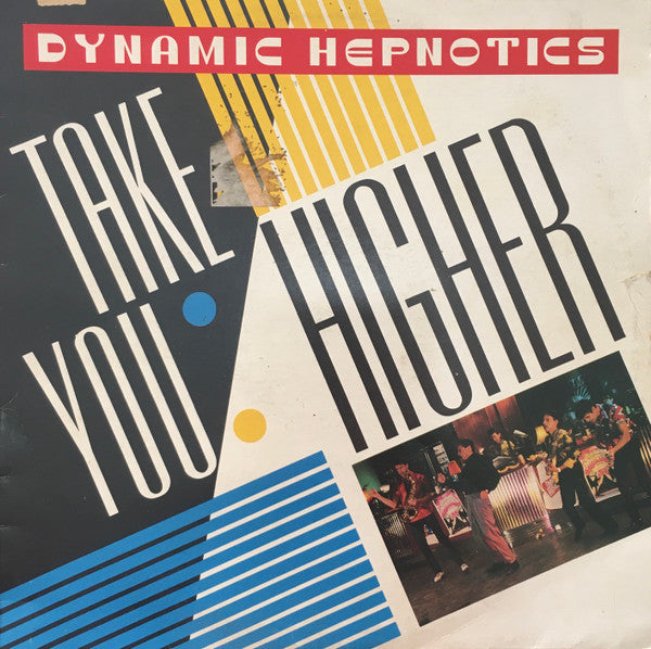 The Dynamic Hepnotics – Take You Higher LP vinyl record, image 1 of 4