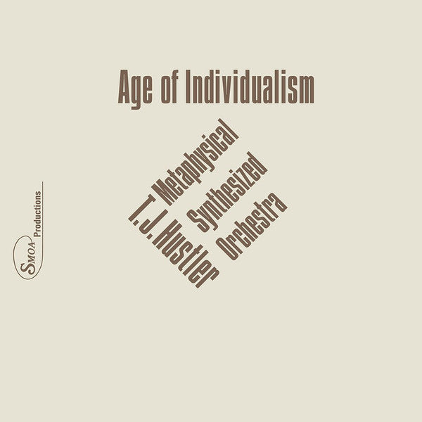 T.J. Hustler Metaphysical Synthesized Orchestra – Age Of Individualism (2x12") 12" vinyl record, image 1 of 4