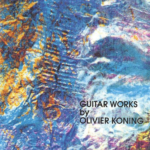 Olivier Koning – Guitar Works LP vinyl record