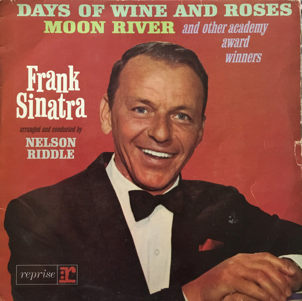 Frank Sinatra – Sings Days Of Wine And Roses, Moon River, And Other Academy Award Winners LP vinyl record