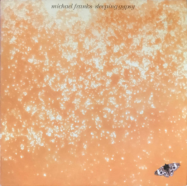 Michael Franks – Sleeping Gypsy