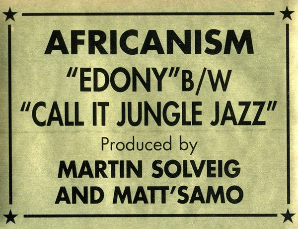 Africanism – "Edony" Clap Your Hands / Call It Jungle Jazz 12" vinyl record, image 4 of 4