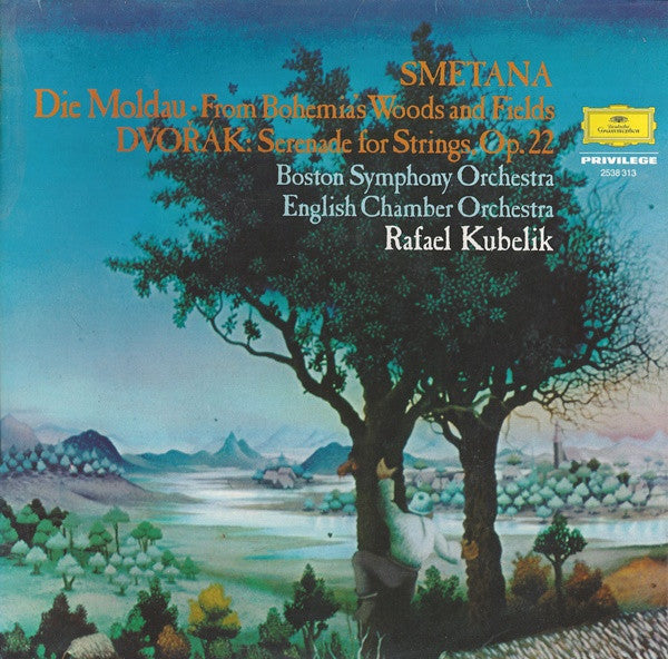 Bedřich Smetana, Antonín Dvořák, Boston Symphony Orchestra, English Chamber Orchestra, Rafael Kubelik – Die Moldau ∙ From Bohemia's Woods And Fields / Serenade For Strings, Op.22 LP vinyl record, image 1 of 4