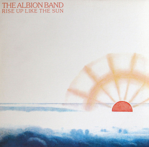 The Albion Band – Rise Up Like The Sun LP vinyl record, image 1 of 5