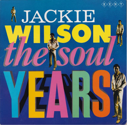 Jackie Wilson – The Soul Years