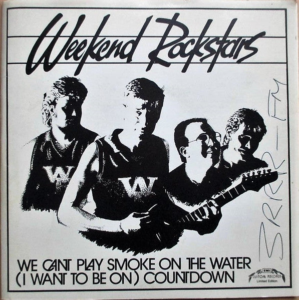 Weekend Rockstars – We Can't Play Smoke On The Water 7" vinyl record, image 1 of 5