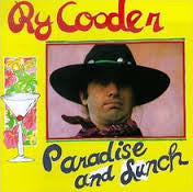 Ry Cooder – Paradise And Lunch LP vinyl record, image 1 of 3