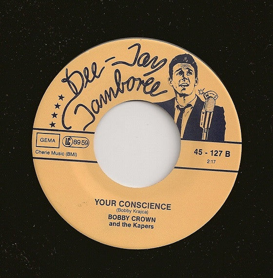 Bobby Crown & The Kapers – One Way Ticket / Your Conscience 7" vinyl record, image 4 of 5