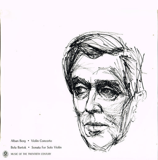 Alban Berg, Béla Bartók – Violin Concerto / Sonata For Solo Violin