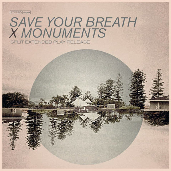 Save Your Breath, Monuments – Save Your Breath X Monuments 7" vinyl record