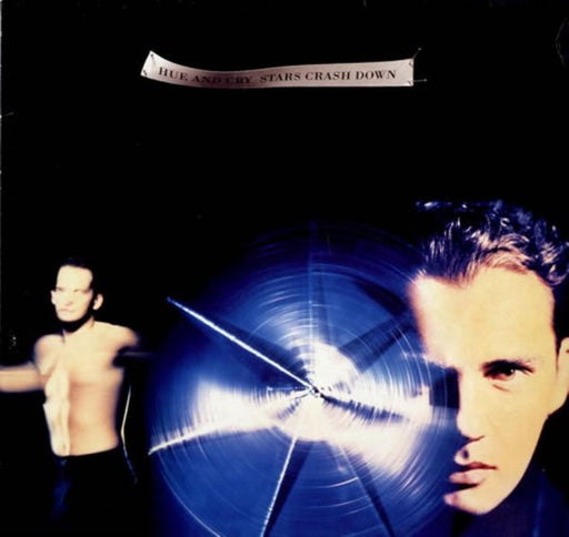 Hue & Cry – Stars Crash Down