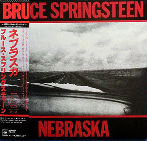 Bruce Springsteen, Bruce Springsteen – Nebraska = ネブラスカ