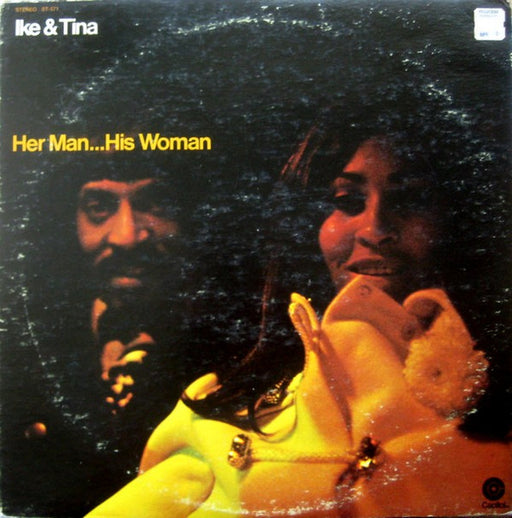 Ike & Tina Turner – Her Man... His Woman