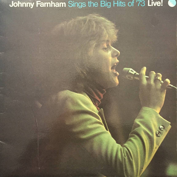 John Farnham – Johnny Farnham Sings The Big Hits Of '73 Live! LP vinyl record, image 1 of 5