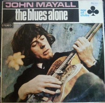 John Mayall – The Blues Alone