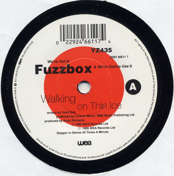 We've Got A Fuzzbox And We're Gonna Use It – Walking On Thin Ice 7" vinyl record, image 3 of 4