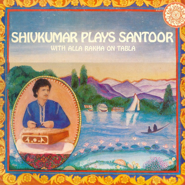 Pandit Shiv Kumar Sharma – Shivkumar Plays Santoor With Alla Rakha On Tabla LP vinyl record, image 1 of 4