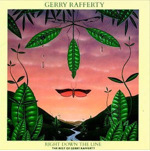 Gerry Rafferty – Right Down The Line - The Best Of Gerry Rafferty