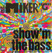 MC Miker G – Show 'M The Bass 7" vinyl record, image 1 of 4