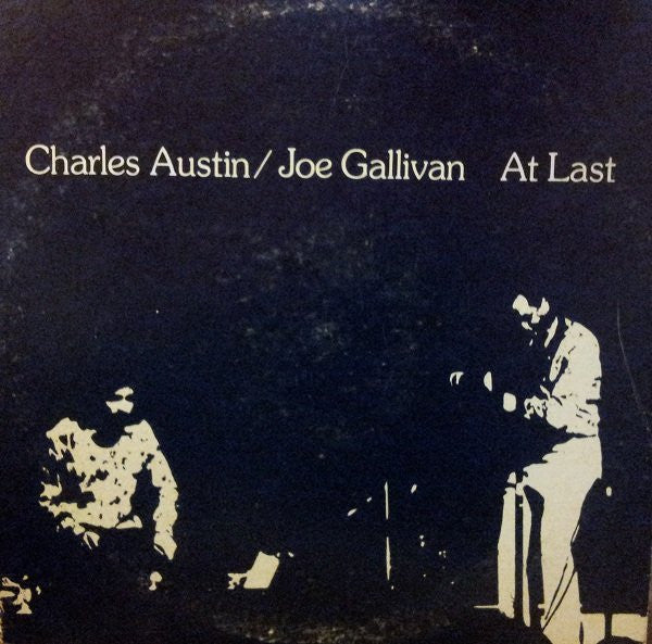 Charles Austin, Joe Gallivan – At Last LP vinyl record, image 1 of 4