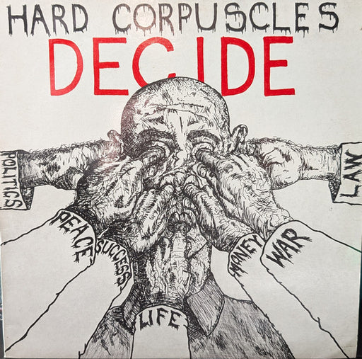 Hard Corpuscles – Decide
