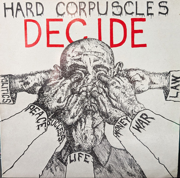 Hard Corpuscles – Decide