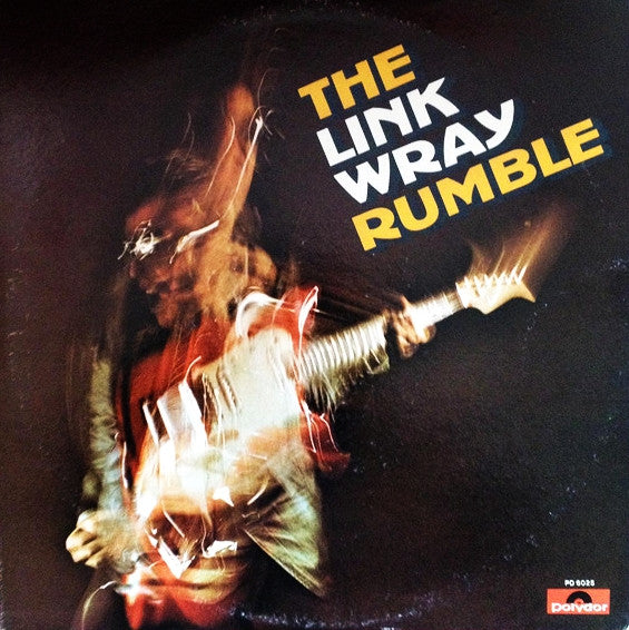 Link Wray – The Link Wray Rumble
