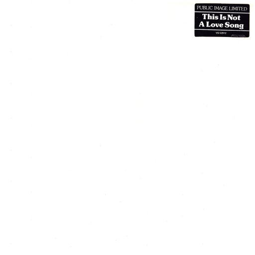 Public Image Limited – This Is Not A Love Song