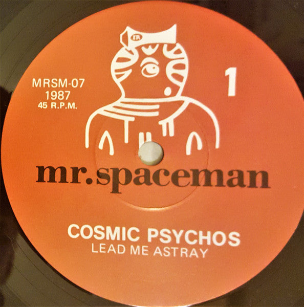 Cosmic Psychos – Lead Me Astray 7" vinyl record, image 3 of 4