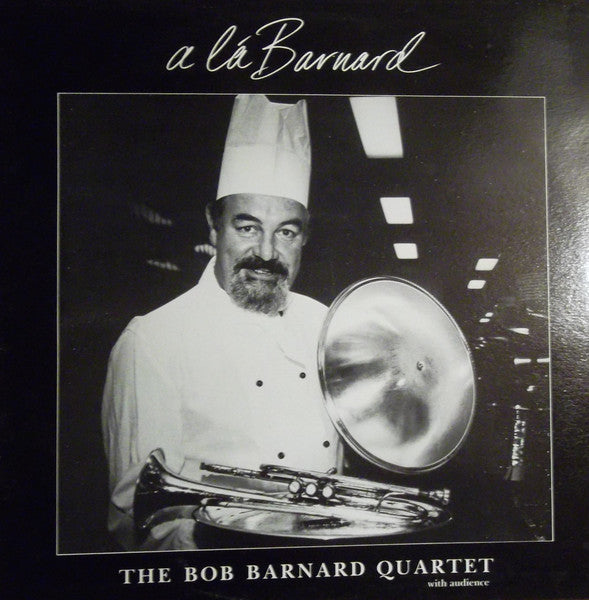 The Bob Barnard Quartet – A La Barnard LP vinyl record, image 1 of 7