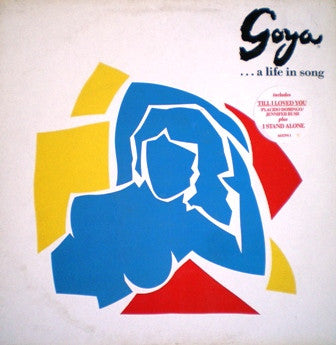 Placido Domingo, Various, Maury Yeston – Goya ...A Life In Song LP vinyl record, image 1 of 10