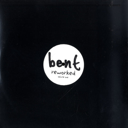 Bent – Reworked Volume One 12" vinyl record, image 1 of 4