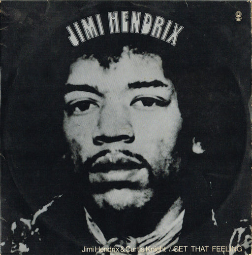 Jimi Hendrix, Curtis Knight – Get That Feeling