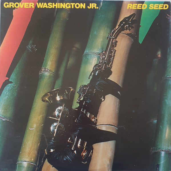 Grover Washington, Jr. – Reed Seed