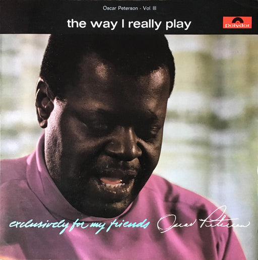 Oscar Peterson – The Way I Really Play LP vinyl record, image 1 of 6