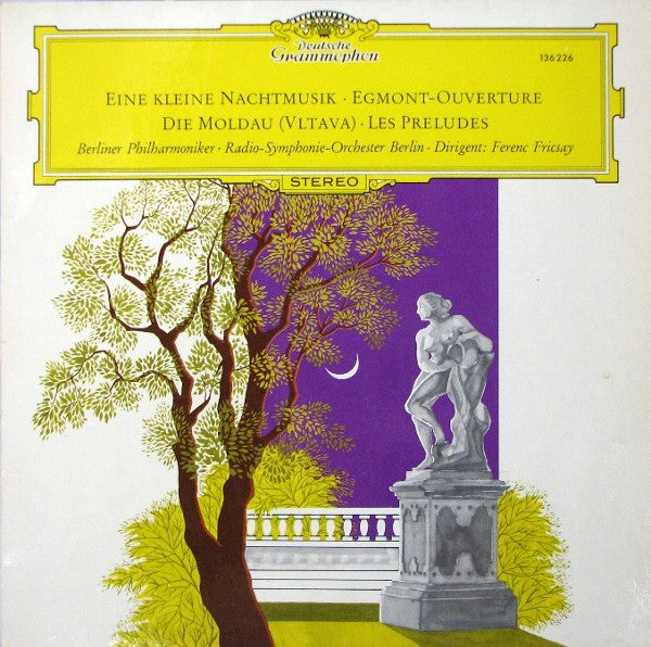 Berliner Philharmoniker, Radio-Symphonie-Orchester Berlin, Ferenc Fricsay – Eine Kleine Nachtmusik · Egmont-Ouverture · Die Moldau (Vltava) · Les Preludes