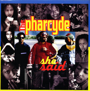 The Pharcyde – She Said 12" vinyl record, image 1 of 2