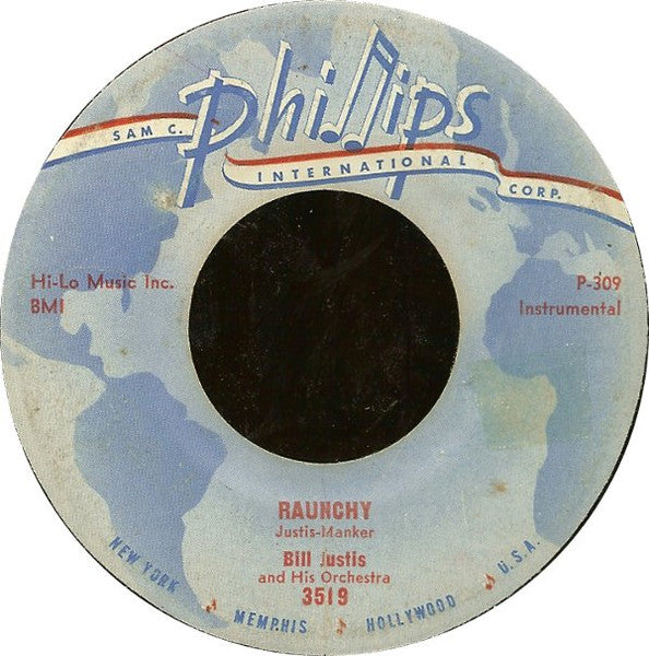 The Bill Justis Orchestra – Raunchy / The Midnite Man 7" vinyl record, image 1 of 2