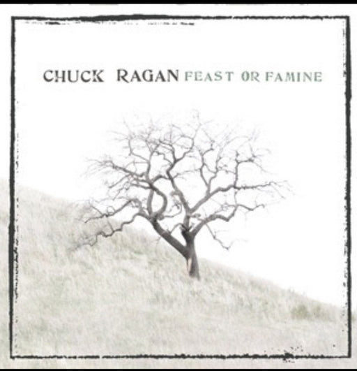 Chuck Ragan – Feast Or Famine LP vinyl record, image 1 of 2