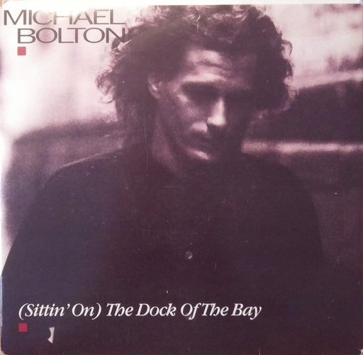 Michael Bolton – (Sittin' On) The Dock Of The Bay