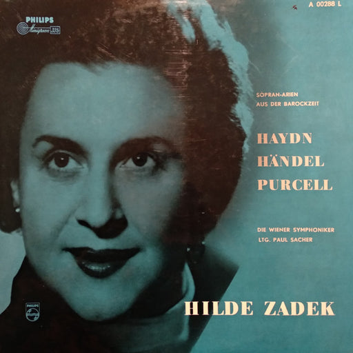 Hilde Zadek, Paul Sacher, Wiener Symphoniker – Haydn, Händel, Purcell - Sopran-Arien Aus Der Barockzeit LP vinyl record, image 1 of 4