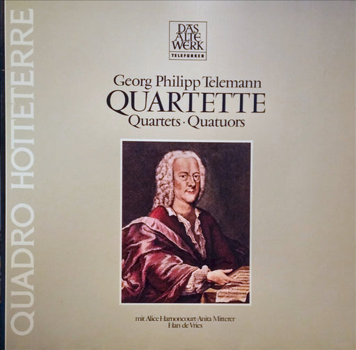 Georg Philipp Telemann, Quadro Hotteterre, Alice Harnoncourt, Anita Mitterer, Han de Vries – Quartette = Quartets = Quatuors LP vinyl record, image 1 of 4