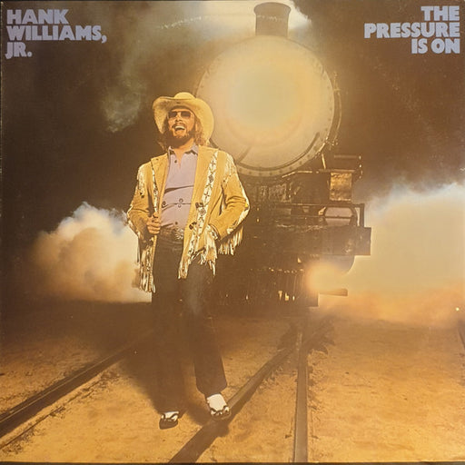 Hank Williams Jr. – The Pressure Is On LP vinyl record, image 1 of 2
