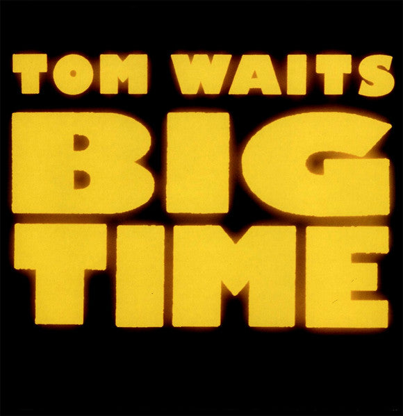 Tom Waits – Big Time LP vinyl record