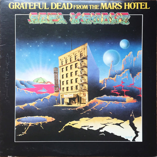 The Grateful Dead – From The Mars Hotel