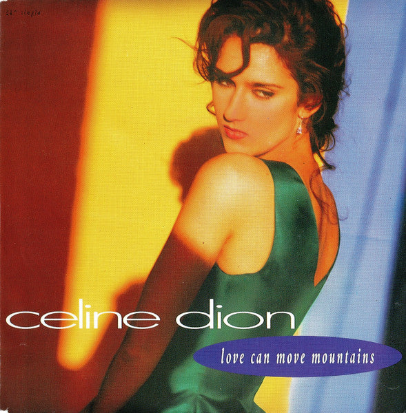 Céline Dion – Love Can Move Mountains 7" vinyl record, image 1 of 4