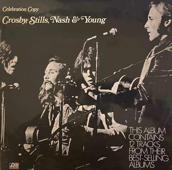 Crosby, Stills, Nash & Young – Celebration Copy