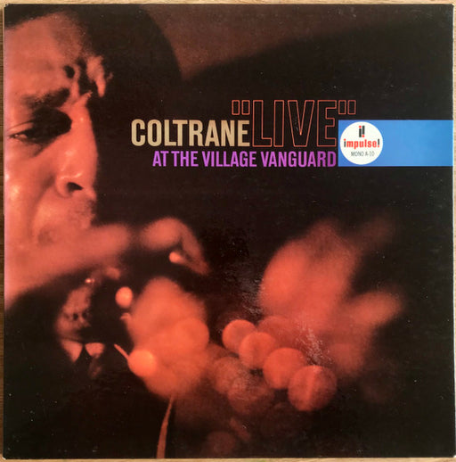 John Coltrane – "Live" At The Village Vanguard